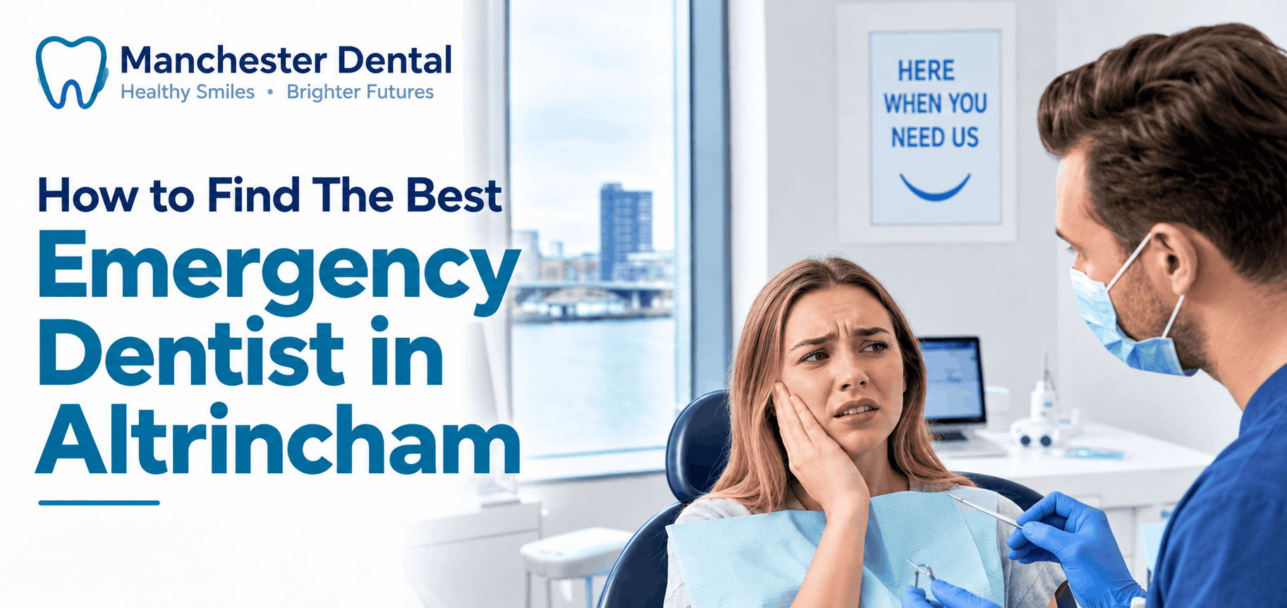 How to Find The Best Emergency Dentist in Altrincham